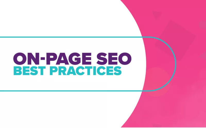 On Page SEO Best Practices