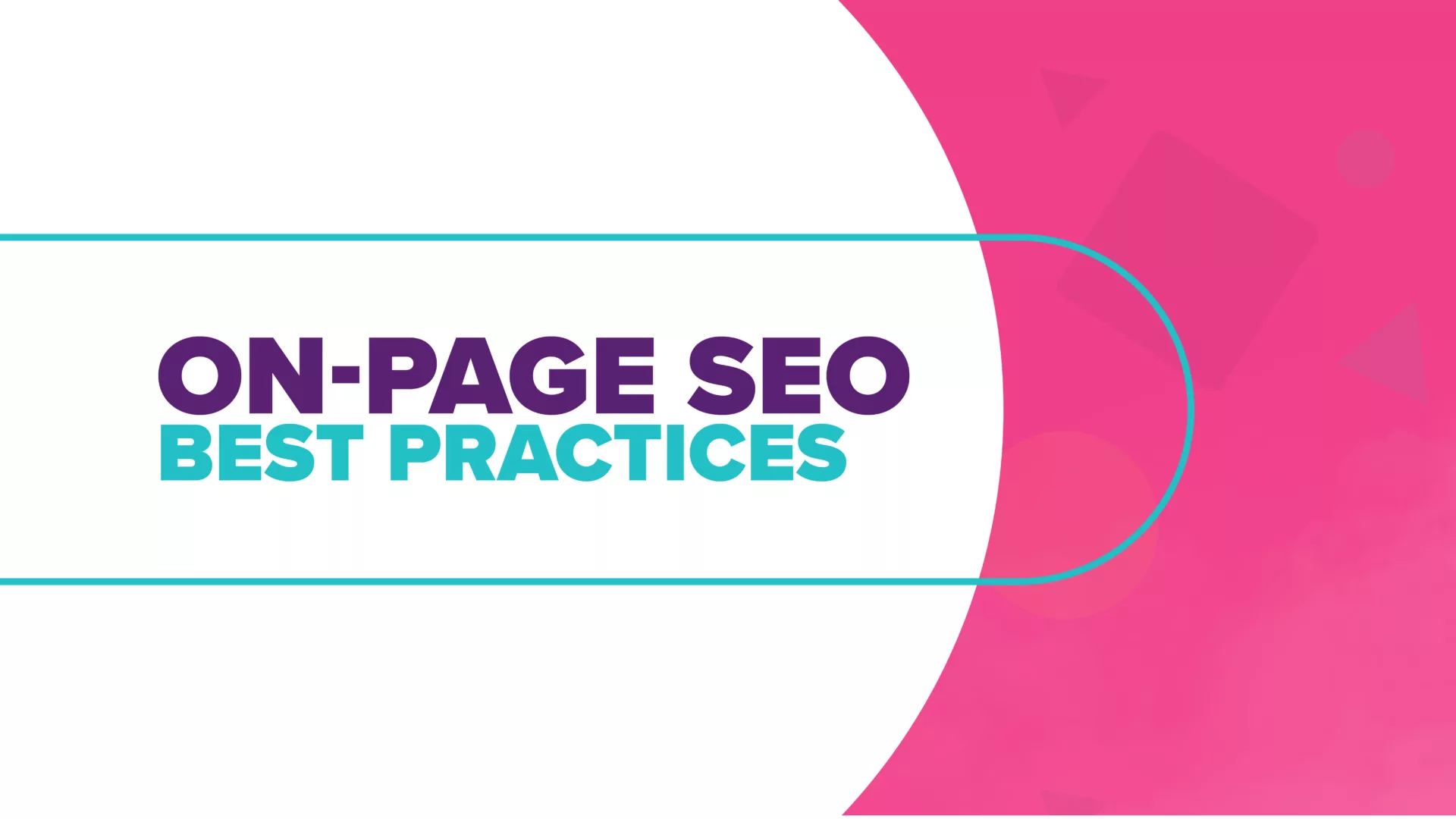 On Page SEO Best Practices